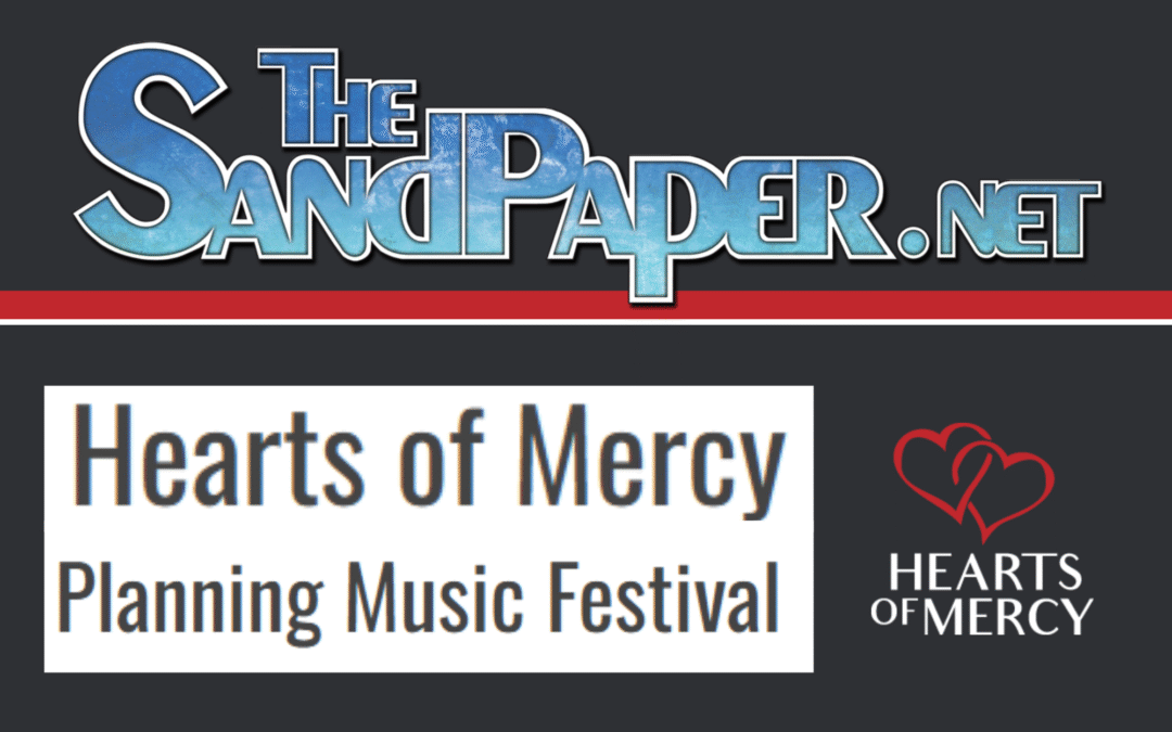 Hearts of Mercy Planning Music Festival